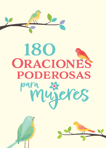 180 Oraciones poderosas para mujeres / 180 Powerful Prayers for Women book cover by Origen