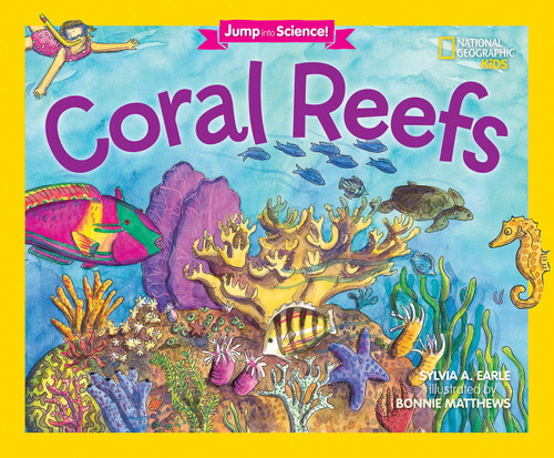 Jump Into Science: Coral Reefs (Jump Into Science) book cover by Sylvia A. Earle