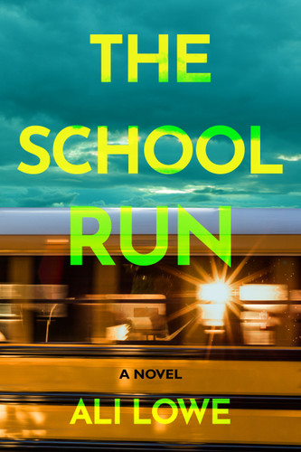 The School Run book cover by Ali Lowe