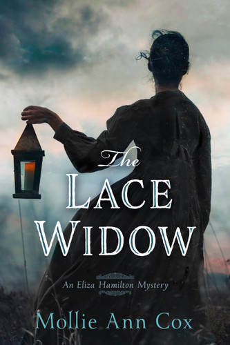 The Lace Widow (An Eliza Hamilton Mystery) book cover by Mollie Ann Cox