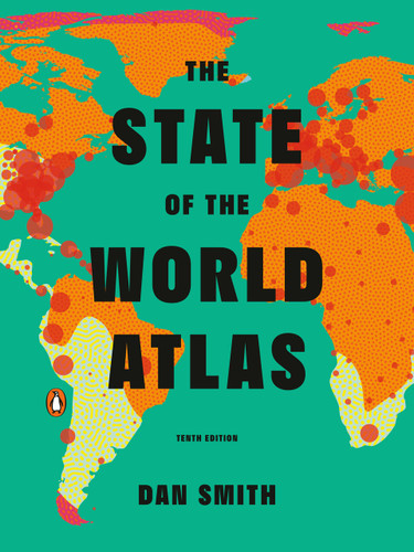 The State of the World Atlas: Tenth Edition book cover by Dan Smith