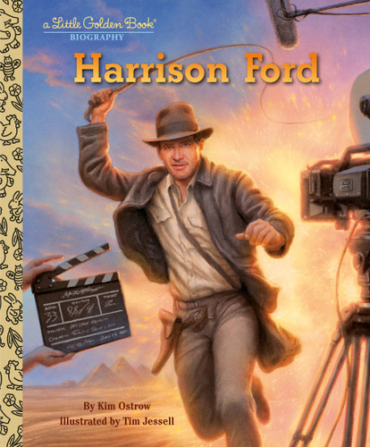 Harrison Ford: A Little Golden Book Biography (Little Golden Book Biographies) book cover by Kim Ostrow