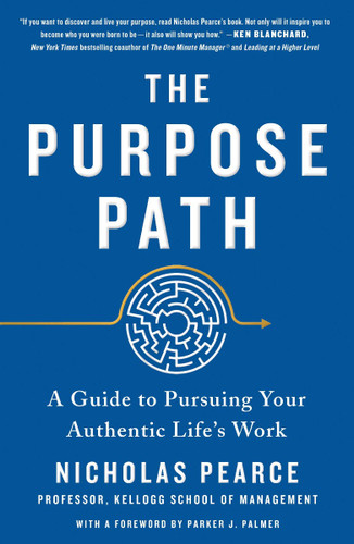 The Purpose Path: A Guide to Pursuing Your Authentic Life's Work Cover