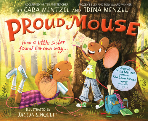 Proud Mouse (Loud Mouse) book cover by Idina Menzel, Cara Mentzel