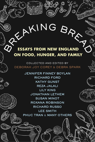 Breaking Bread: Essays from New England on Food, Hunger, and Family book cover by 