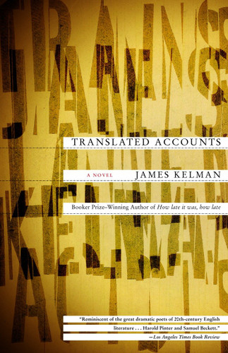 Translated Accounts: A Novel book cover by James Kelman