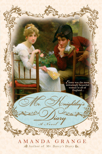 Mr. Knightley's Diary (A Jane Austen Heroes Novel) book cover by Amanda Grange