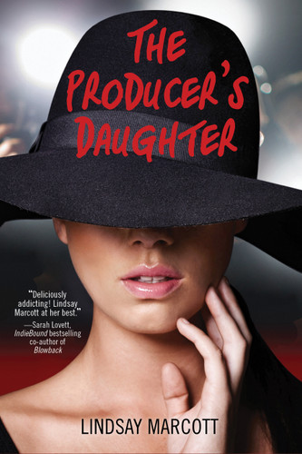 The Producer's Daughter: A Novel book cover by Lindsay Marcott