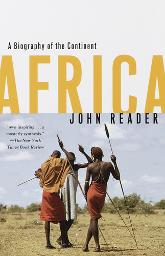 Africa: A Biography of the Continent book cover by John Reader