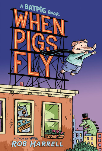 Batpig: When Pigs Fly (A Batpig Book) book cover by Rob Harrell