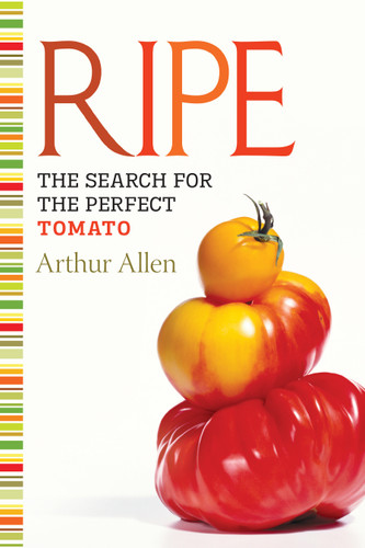 Ripe: The Search for the Perfect Tomato book cover by Arthur Allen