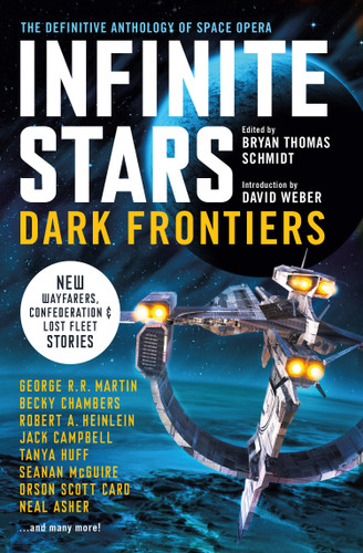 Infinite Stars: Dark Frontiers: The Definitive Anthology of Space Opera book cover by Jack Campbell, Orson Scott Card, Tanya Huff, Becky Chambers