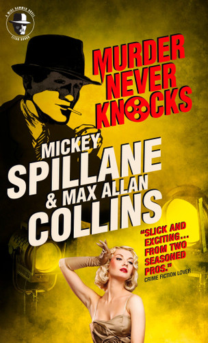 Mike Hammer: Murder Never Knocks: A Mike Hammer Novel (Mike Hammer) book cover by Mickey Spillane, Max Allan Collins