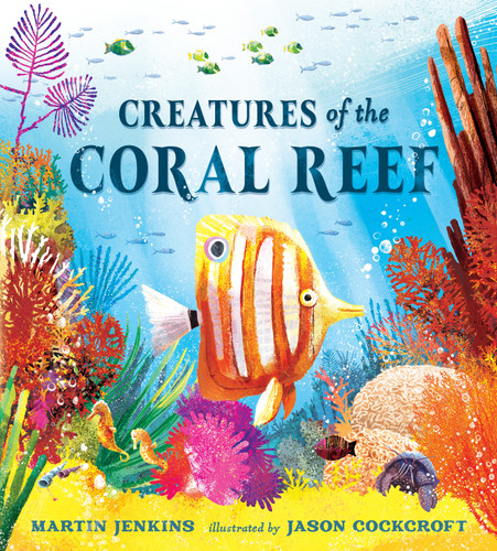 Creatures of the Coral Reef book cover by Martin Jenkins
