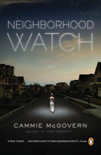 Neighborhood Watch: A Novel book cover by Cammie McGovern