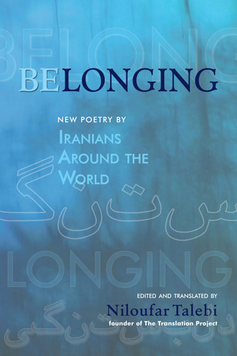 Belonging: New Poetry by Iranians Around the World (Scala Translation) book cover by 