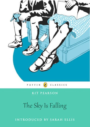 The Sky Is Falling: Puffin Classics Edition (The Guests of War) book cover by Kit Pearson