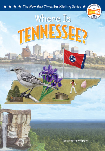 Where Is Tennessee? (Who HQ: The 50 States) book cover by Annette Whipple, Who HQ