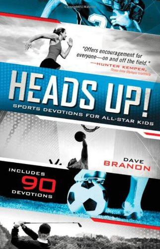 Heads Up!: Sports Devotions for All-Star Kids Cover