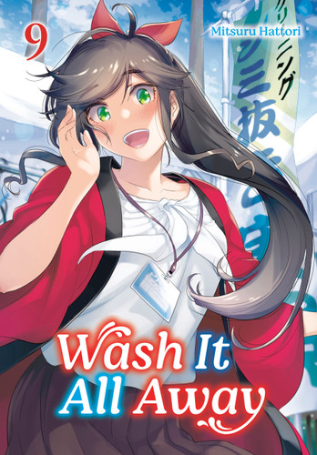 Wash It All Away 09 (Wash It All Away) book cover by Mitsuru Hattori
