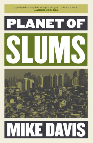 Planet of Slums (Essential Mike Davis) book cover by Mike Davis