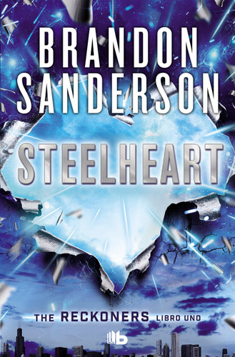 Steelheart(Spanish Edition) (Trilogía de los Reckoners / The Reckoners) book cover by Brandon Sanderson