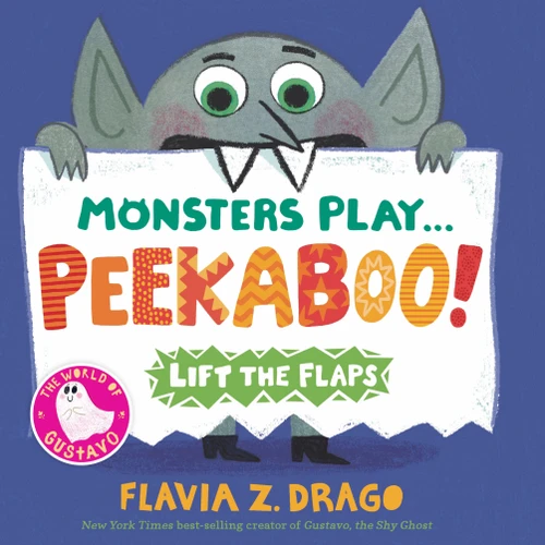Monsters Play... Peekaboo! (The World of Gustavo) book cover by Flavia Z. Drago