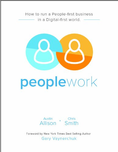 Peoplework: How to Run a People-first Business in a Digital-first World (Friends & Family Discount) Cover