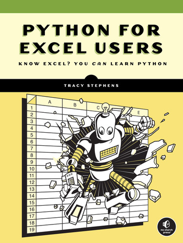 Python for Excel Users: Know Excel? You Can Learn Python book cover by Tracy Stephens