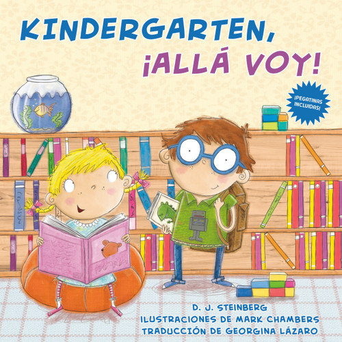 Kindergarten, ¡allá voy! (Here I Come!) book cover by D.J. Steinberg