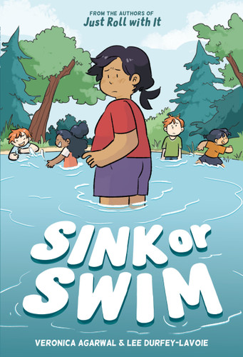 Sink or Swim: (A Graphic Novel) (Just Roll with It) book cover by Veronica Agarwal, Lee Durfey-Lavoie