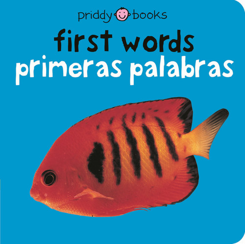 First Words / Primeras palabras Bilingual (Bright Baby): Primeras palabras (Bright Baby) book cover by Roger Priddy