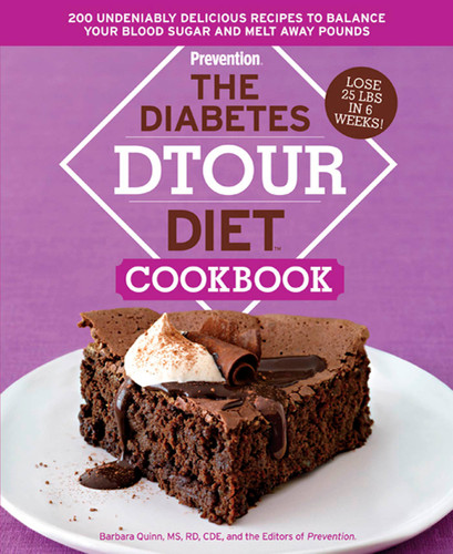 The Diabetes DTOUR Diet Cookbook: 200 Undeniably Delicious Recipes to Balance Your Blood Sugar and Melt Away Pounds book cover by Barbara Quinn, Editors Of Prevention Magazine
