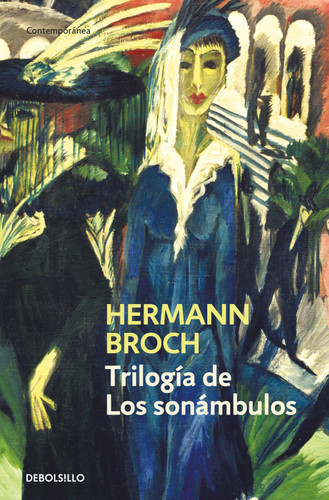 Trilogía de Los sonámbulos / The Sleepwalkers book cover by Hermann Broch