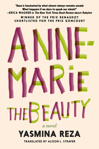 Anne-Marie the Beauty book cover by Yasmina Reza