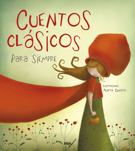 Cuentos clásicos para siempre / Classic Tales book cover by Varios autores