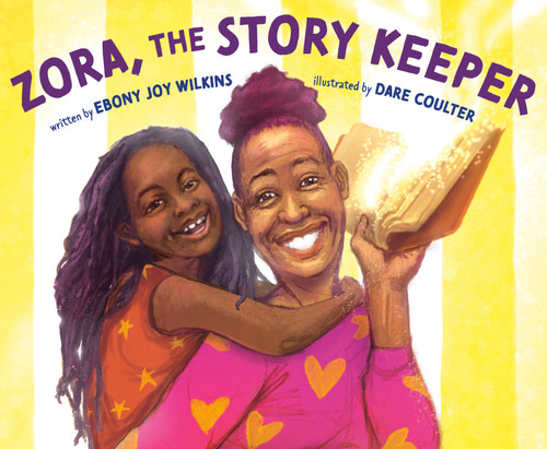 Zora, the Story Keeper book cover by Ebony Joy Wilkins