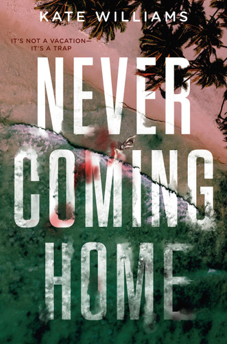Never Coming Home book cover by Kate M. Williams