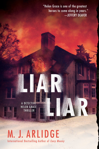 Liar Liar (A Helen Grace Thriller) book cover by M. J. Arlidge