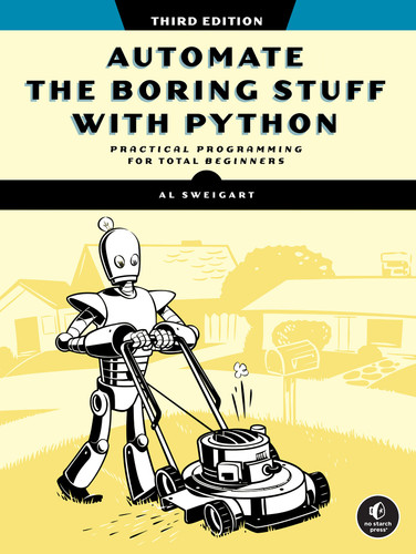 Automate the Boring Stuff with Python, 3rd Edition book cover by Al Sweigart
