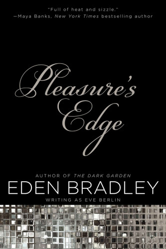Pleasure's Edge (Edge Novel) book cover by Eden Bradley, Eve Berlin