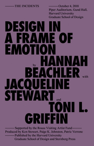 Design in a Frame of Emotion (Sternberg Press / The Incidents) book cover by Hannah Beachler
