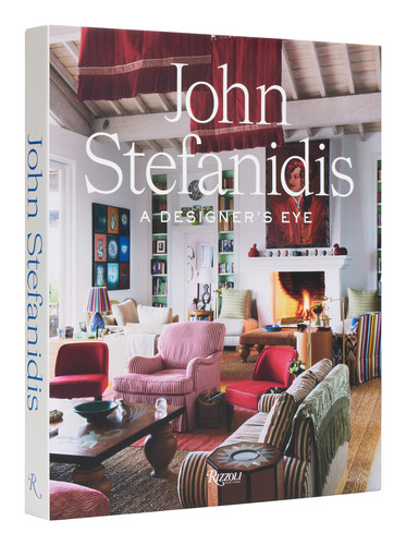John Stefanidis: A Designer's Eye book cover by John Stefanidis