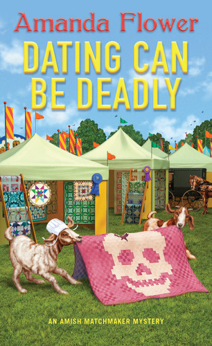 Dating Can Be Deadly (An Amish Matchmaker Mystery) book cover by Amanda Flower