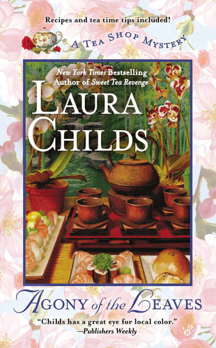 Agony of the Leaves (A Tea Shop Mystery) book cover by Laura Childs