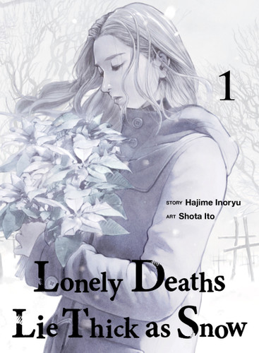 Lonely Deaths Lie Thick as Snow 1 (Lonely Deaths Lie Thick as Snow) book cover by Hajime Inoryu