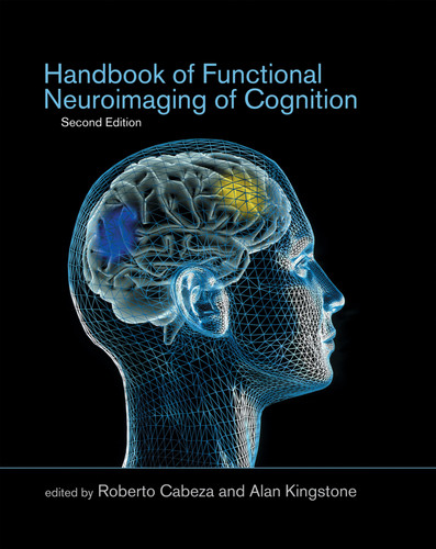 Handbook of Functional Neuroimaging of Cognition, second edition (Cognitive Neuroscience) book cover by 
