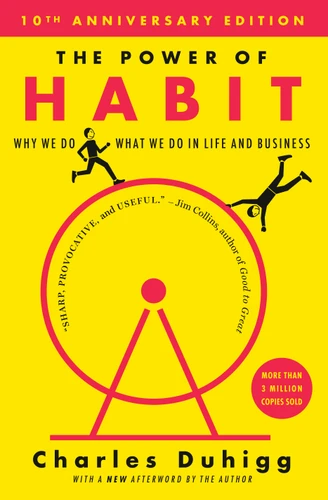 The Power of Habit: Why We Do What We Do in Life and Business book cover by Charles Duhigg