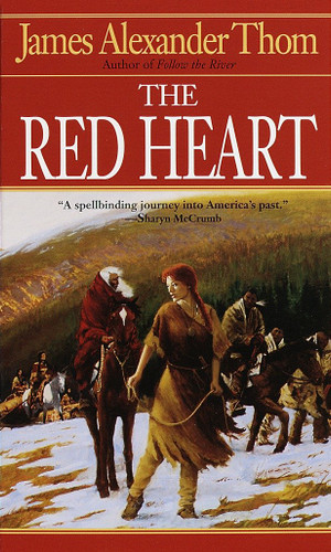 The Red Heart: A Novel book cover by James Alexander Thom