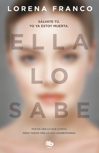 Ella lo sabe / She Knows It book cover by Lorena Franco